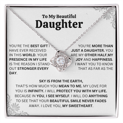 My Beautiful Daughter -  The Best Gift I Have Ever Receive