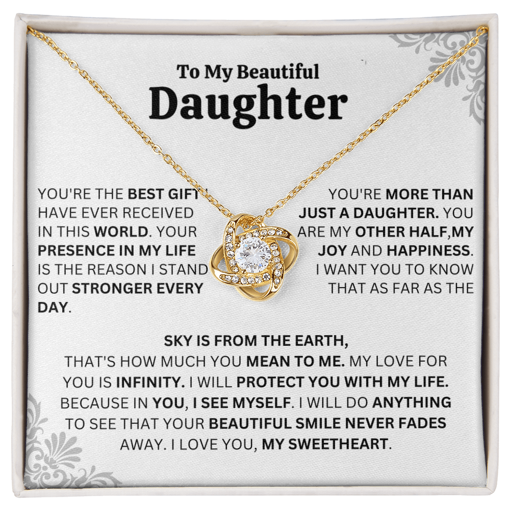 My Beautiful Daughter -  The Best Gift I Have Ever Receive